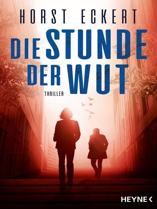 Title details for Die Stunde der Wut by Horst Eckert - Available
